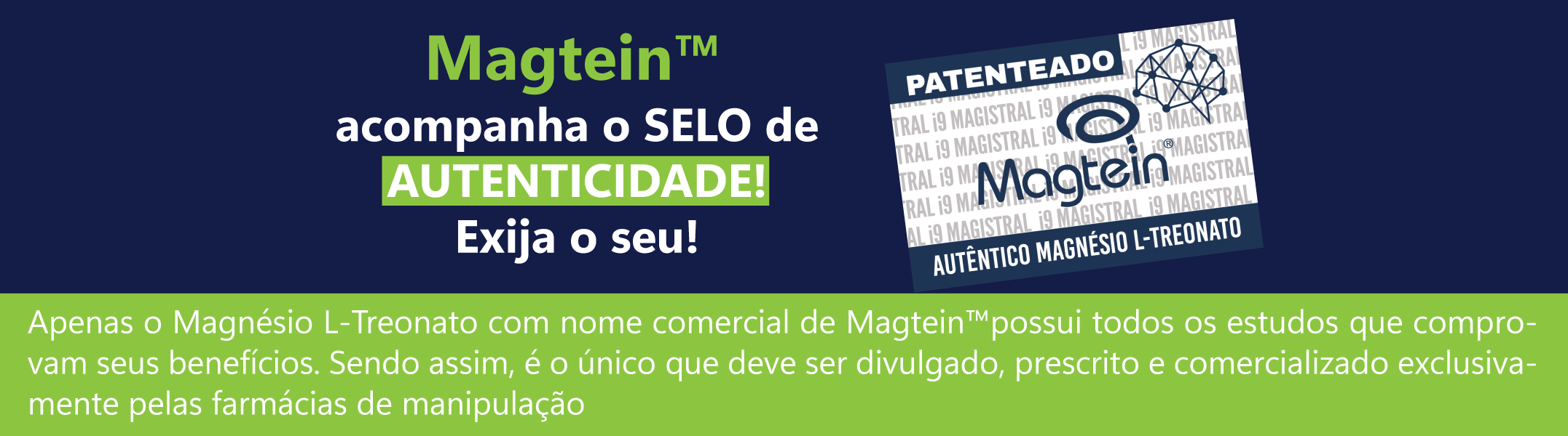 Magtein agora acompanha o Selo de Autenticidade
